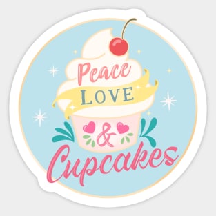 Peace Love And Cupcakes Sticker